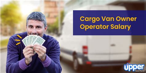 This position is a 1099contractor position. . How much does a cargo van owner operator make
